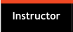 Instructor